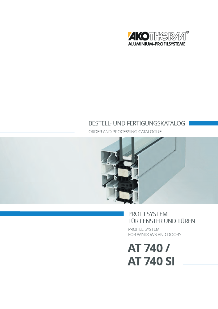 catalog - AT 740 SI - AKOTHERM - Aluminium Profilsysteme