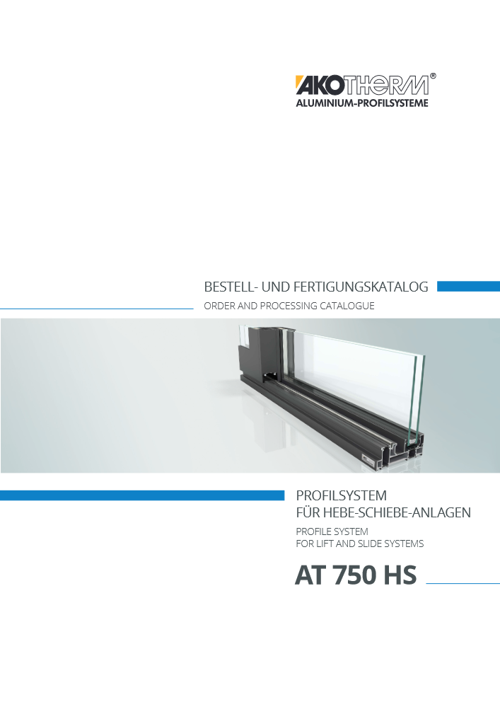 Katalog - AT 750 HS - AKOTHERM - Aluminium Profilsysteme